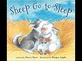 Sheep go to sleep  by nancy shaw  read aloud