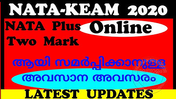 Nata Mark Adding in Keam,Update  Nata score for architecture KEAM 2020  | Nata Score Entry in CEE