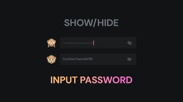 Hướng dẫn code chức năng ẩn hiện mật khẩu với Javascript đơn giản