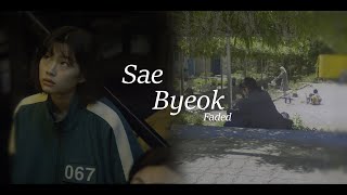 Sae-byeok - Squid Game - Faded [FMV]