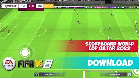 Scoreboard FIFA 16 | World Cup Qatar 2022