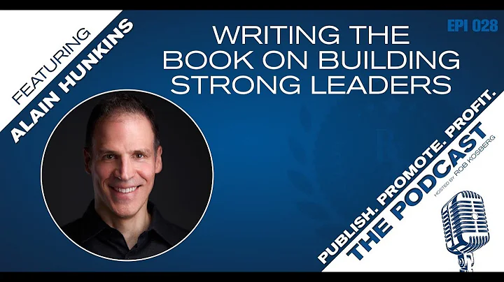Writing the Book on Building Strong Leaders with A...