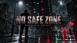 “NO SAFE ZONE” Hard UK Drill Type Beat @sevenwordzproduction