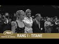 TITANE - RANG I  - CANNES 2021 - VO