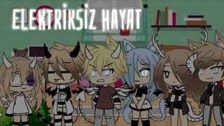 Bir Gün Boyunca Elektriksiz Kalmak //Türkçe// [Gacha Life]