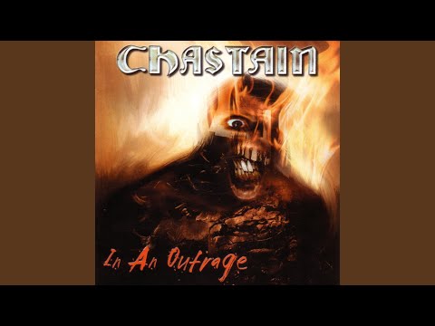 Chastain — In An Outrage
