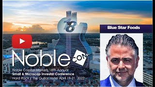 Blue Star Foods (BSFC) NobleCon18 Presentation Replay screenshot 5