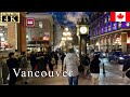 🇨🇦Vancouver Long Walk - Downtown at Night -【4K 60fps】