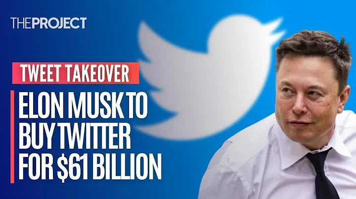 Elon Musk To Buy Twitter For $61 Billion And Has Big Changes Planned - DayDayNews