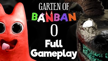 Garten of Banban 0 FULL GAME Walkthrough - NO DEATHS (4K60FPS) No Commentary