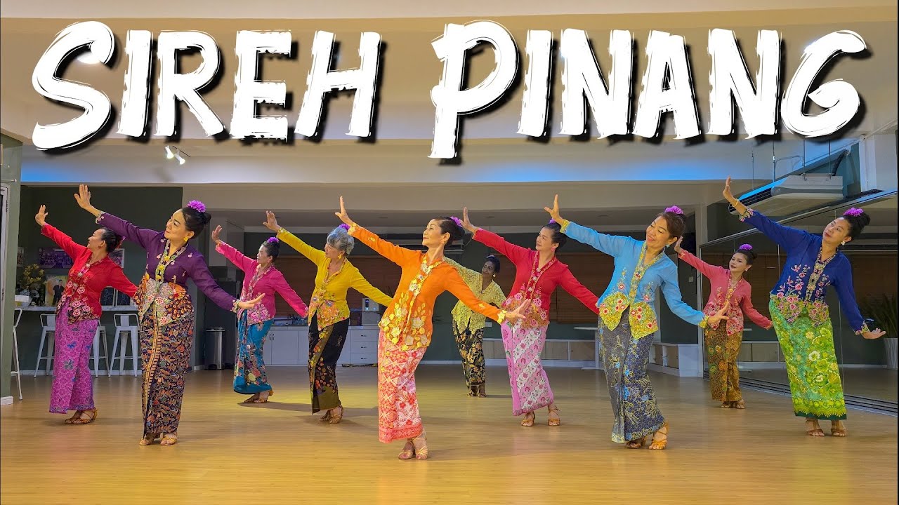 【Raya Dance】Sireh Pinang
