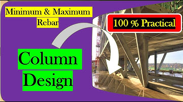 Column Minimum & Maximum Reinforcements l IS 456  2000 l Column Design l