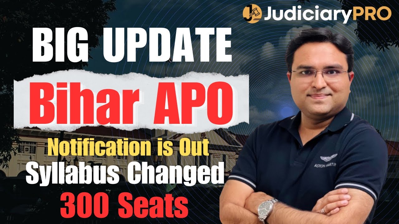Bihar APO 2026 Notification Out | 300 Vacancies | Syllabus Changed