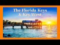 The Florida Keys and Key West (Video Tour)