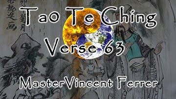 Tao Te Ching Chapter 63 🐲 Master Vincent Ferrer