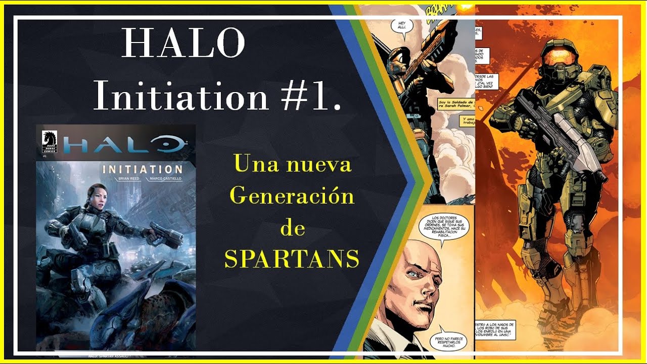 Halo| Halo INITIATION #1 | Una nueva generación de Spartans nacerá.  ¿Un Nobel vivo?.