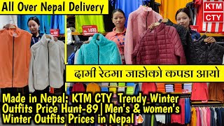 Ktm Cty Winter Outfits Price Hunt -89|Made in Nepal|Men's & Women's Winter Collection Price in Nepal