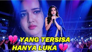 💔 YANG TERSISA HANYA LUKA 💔 | Full Album Lagu Galau Terbaru 2026 | Di Belakangku Kau Mendua,