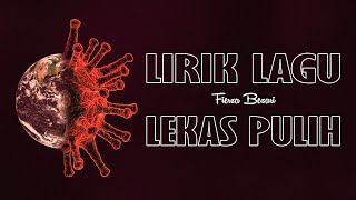 Download Lagu Lirik Lagu Lekas Pulih - Fiersa Besari (Official Video) MP3