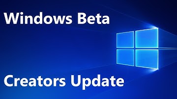 Windows Beta : RS1 to RS2 (Windows 10 Creators Update)
