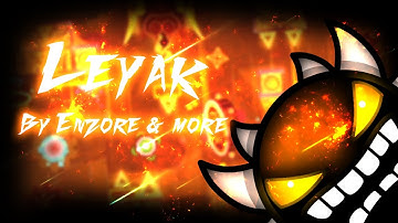 Leyak By Enzore and more 100% (Extreme Demon) | Geometry dash 2.1