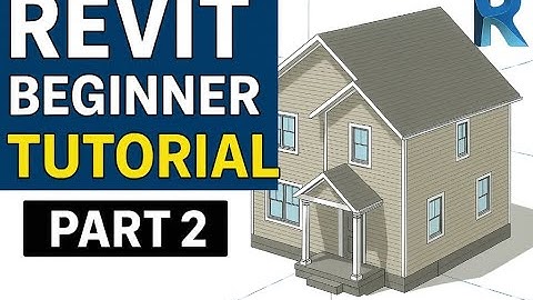 Revit Beginner Tutorial – Part 2 Getting Started with the Basics