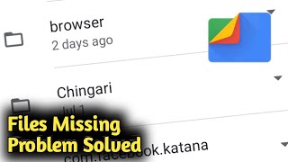 Fix Google Files Some Files Missing Problem