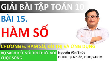 Giải bài tập Toán 10 | Hàm số | Kết nối tri thức với cuộc sống | Chương 6-Bài 15