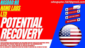 POTENTIAL RECOVERY : NA STOCK ANALYSIS | NANO LABS LTD STOCK