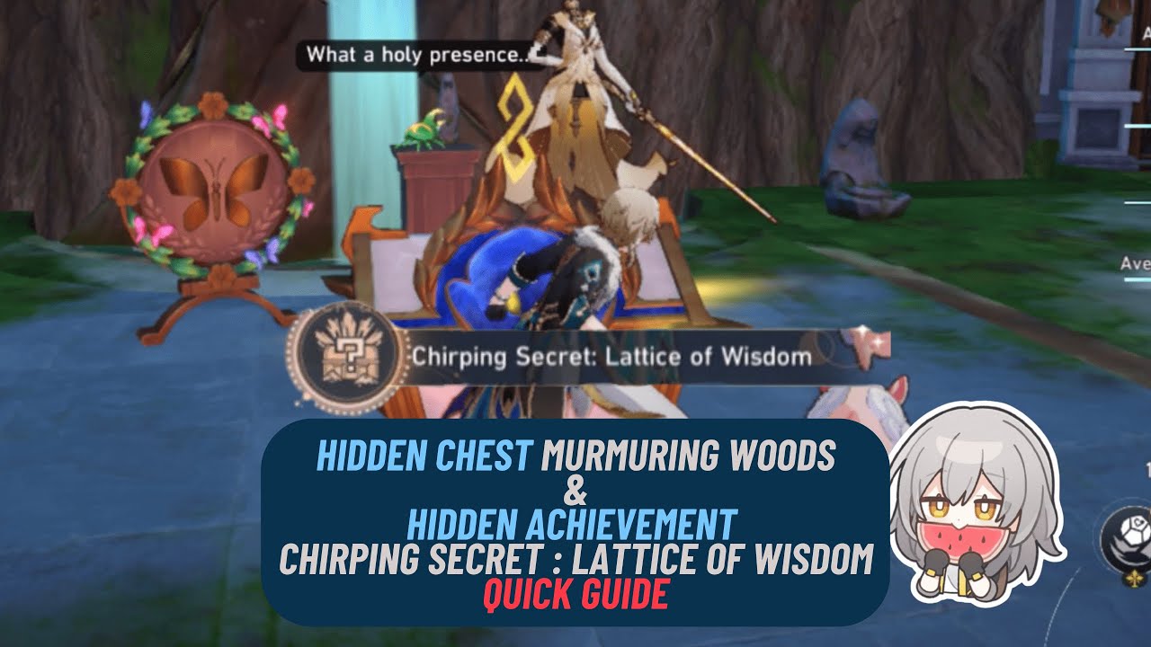 Murmuring Woods Hidden Chest |Chirping secret Lattice of wisdom Hidden Achievement - Quick Guide HSR