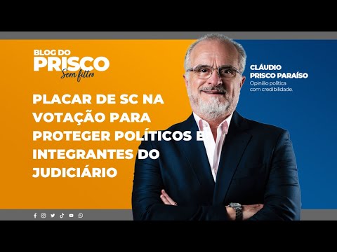 Placar de SC na votação para proteger políticos e integrantes do Judiciário