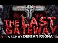 The Last Gateway Full Movie Pelicula pleta