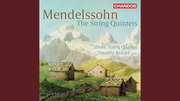 String Quintet No. 1 in A Major, Op. 18, MWV R 21: I. Allegro con moto