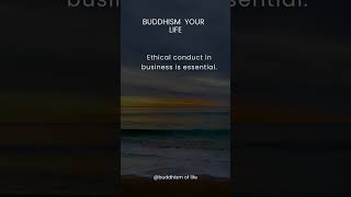 Business Ethics: Embracing the Path of Integrity | Lessons from Buddhism??☸buddhateachings shorts