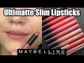 Lip Swatches & Review // Maybelline ULTIMATTE SLIM LIPSTICKS