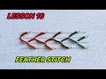 Embroidery Lesson 16 | Learn Feather Stitch Step by Step for Beginners