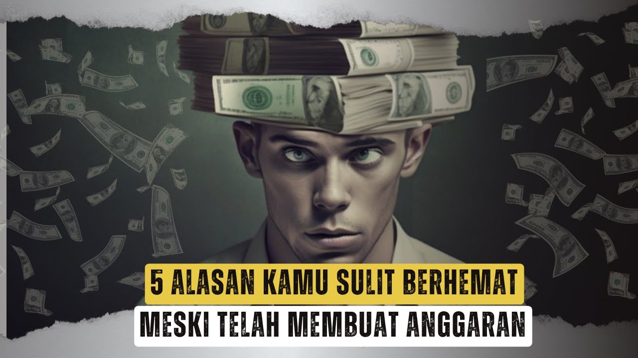 5 Alasan Kamu Sulit Berhemat - #caramenabung - YouTube