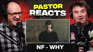 We're Back! Pastor Reacts to NF - WHY