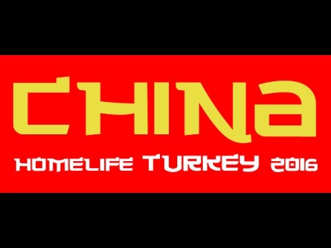 China Homelife Turkey