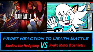 Frost Reaction to: Death Battle Shadow Vs Ryuko Matoi