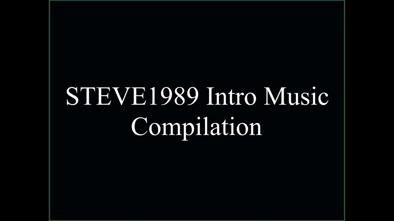 Steve1989MREInfo Intro Music Compilation YouTube