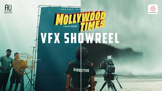 Mollywood Times - VFX Showreel | Naslen | Abhinav Sunder | Ashiq Usman |Jakes Bejoy