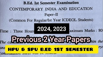 Contemporary India & Education (2024, 2023) | HPU & SPU B.Ed Previous Year Papers | B.Ed 1st Sem