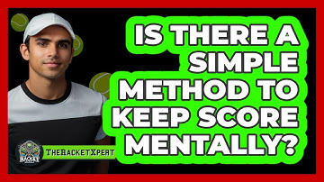 Is There A Simple Method To Keep Score Mentally?