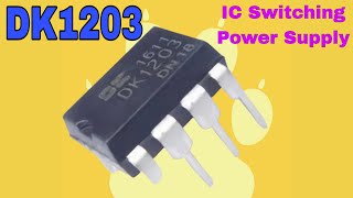DK1203 - Switching Power Supply