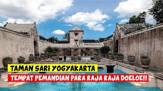 TAMAN SARI YOGYAKARTA | SUASANA TAMAN SARI JOGJA | HARGA TIKET MASUK TERBARU!!