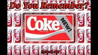 Do You Remember New Coke? A Soda History