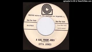 Video thumbnail of "The Gal From Joe's - Etta Jones"