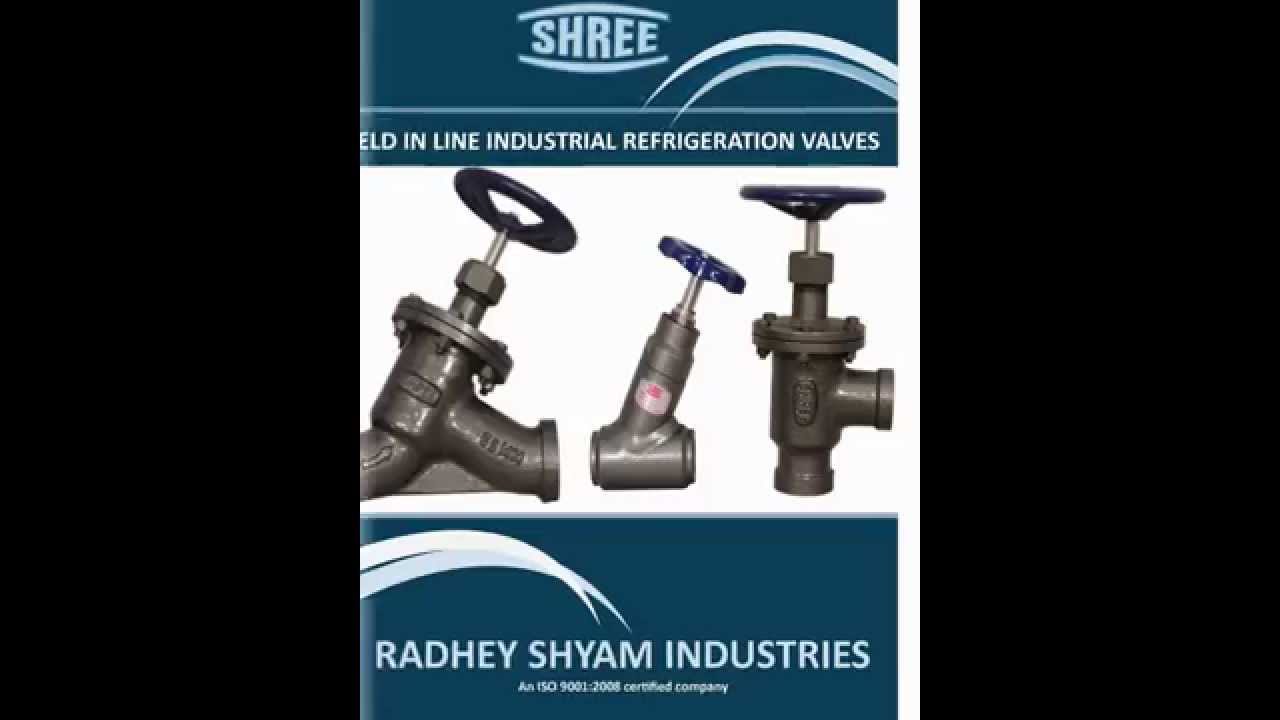 SHREE WELD IN LINE AMMONIA REFRIGERATION VALVES YouTube