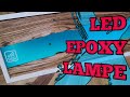 Epoxy Resin Lamp DIY | LED Epoxidharz Lampe selber bauen | Bastel Town